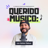 Querido Músico - Adrian Dalsus