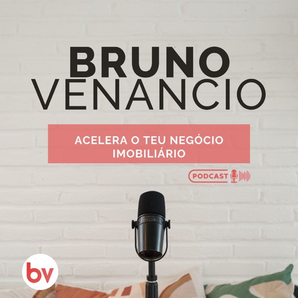 Acelera o teu negócio imobiliário, com Bruno Venâncio