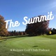 The Summit:  A Rainier Golf Club Podcast