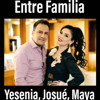Entre Familia Yesenia, Josué, Maya - Yesenia and Josue Saravia
