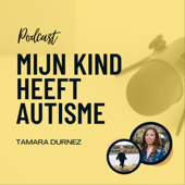 Mijn kind heeft autisme - Tamara Durnez