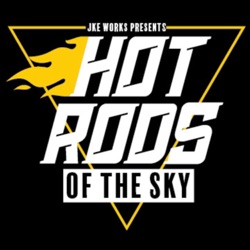 Hot Rods of the Sky