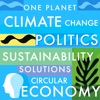 Sustainability, Climate Change, Politics, Circular Economy & Environmental Solutions · One Planet Podcast artwork