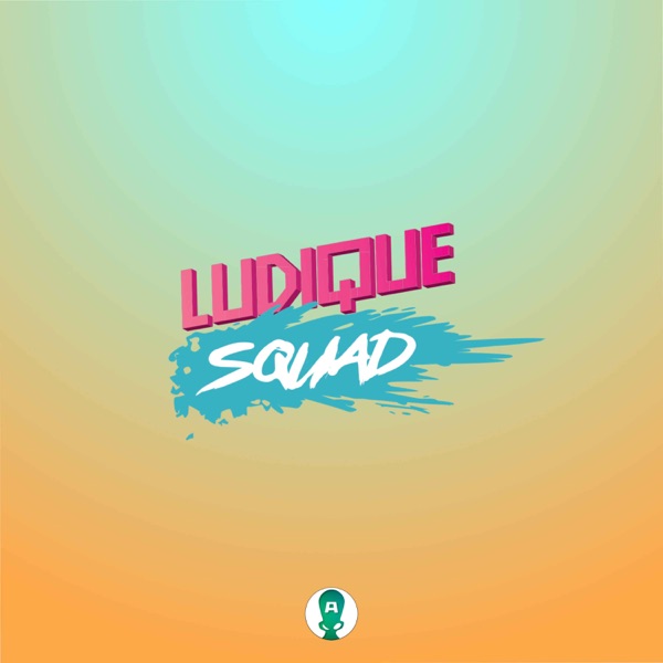 LUDIQUE SQUAD - Saison 3 - Episode 1 photo