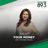 Your Money with Michelle Martin - MONEY FM 89.3