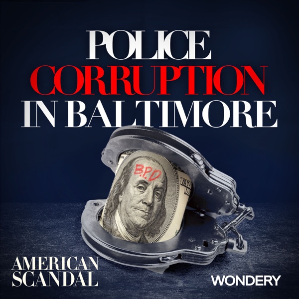 Police Corruption in Baltimore | Benched photo