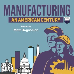 Strengthening American Manufacturing with Don Graves