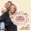 Coffee Convos with Kail Lowry and Lindsie Chrisley - PodcastOne