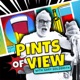 Pints Of View