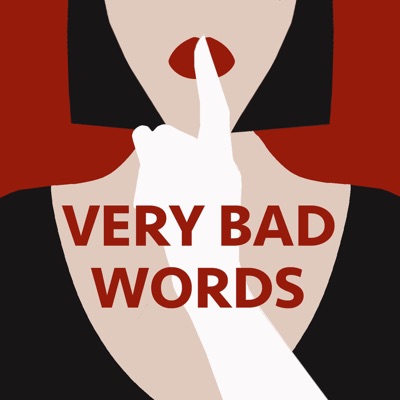 Very Bad Words Very Bad Words