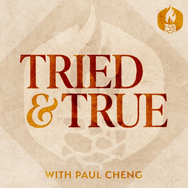 Tried &amp; True with Paul Cheng