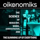 The Oikonomiks podcast