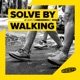 Solve By Walking