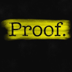 Proof: A True Crime Podcast