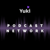 Yuki Podcast Network - Yuki