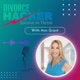 How To Maintain Kindness, Respect, and Generosity in Your Divorce with Tom Sturges