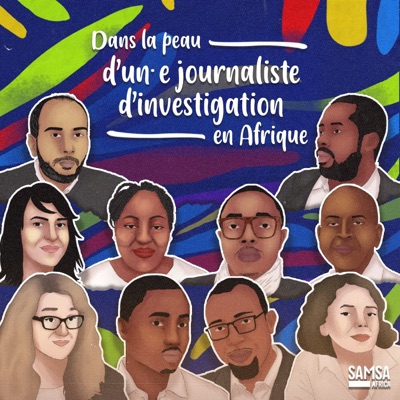Dans la peau d'un·e journaliste d'investigation en Afrique Dans la peau d'un·e journaliste d'investigation en Afrique