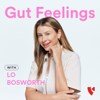 Gut Feelings with Lo Bosworth - Love Wellness