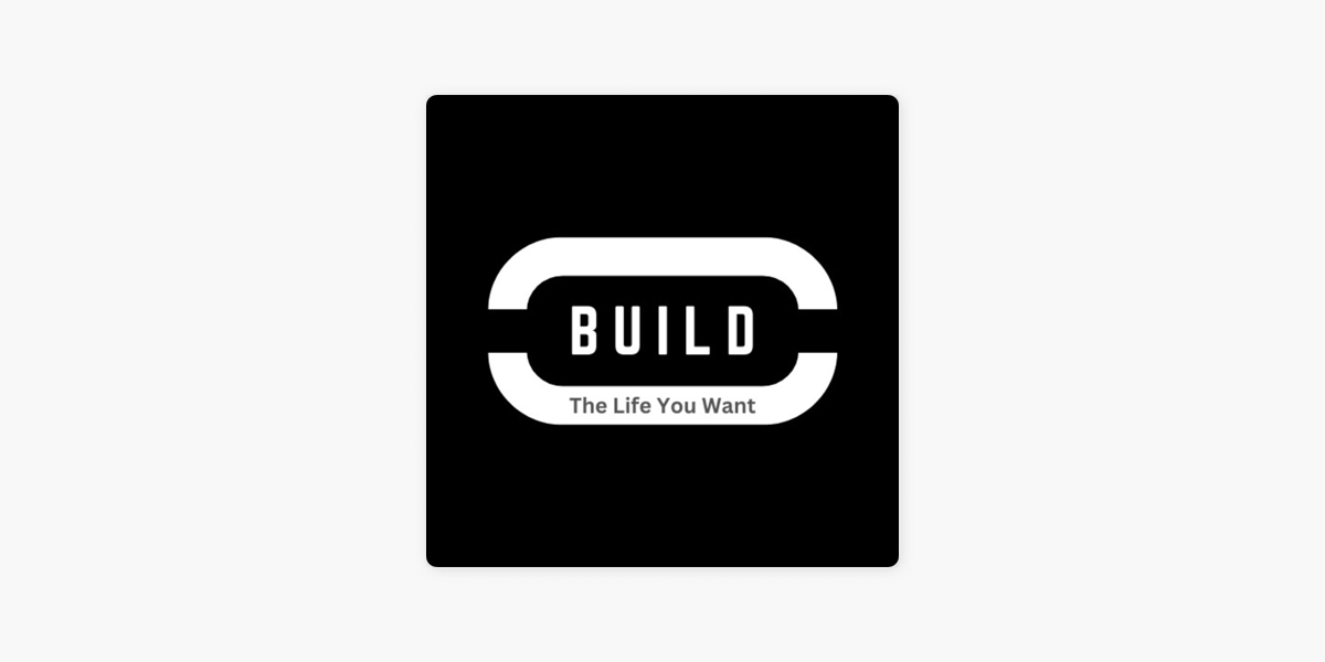 Announcing: Build the Life You Want