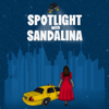 Spotlight with Sandalina - Sandalina Sattar