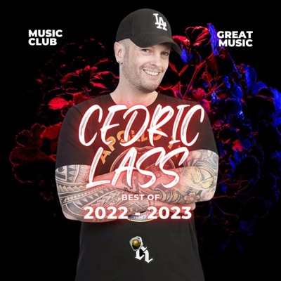 EDM / TRANCE From Space With Love !:Cédric Lass