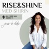 Rise and Shine med Shirin