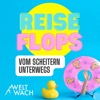 Reiseflops – Vom Scheitern unterwegs