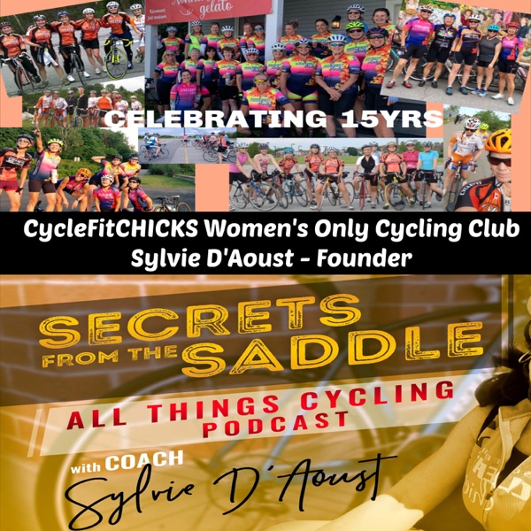 326. CycleFitCHICKS Women's Only Cycling Club Celebrate 15yrs | Sylvie D'Aoust, Founder photo