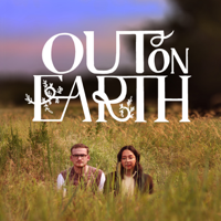 Out On Earth podcast