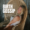 Birth Gossip - Selbstbestimmte Geburtsgeschichten am Rande des Systems - Antonia Unger