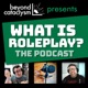 What is Roleplay #12 – All Outta Bubblegum actual play