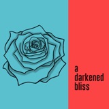 A Darkened Bliss - A Short Film Discussion