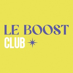 Le Boost Club