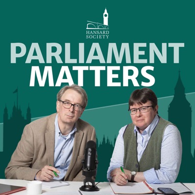 Parliament Matters:Hansard Society