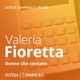 Valeria Fioretta. Donne che contano - Intesa Sanpaolo On Air