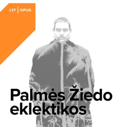 Palmės Žiedo eklektikos. Paskutinioji vasaros laida