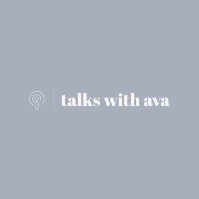 Talks With Ava