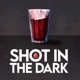 Shot in the Dark