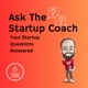 Ask The Startup Coach