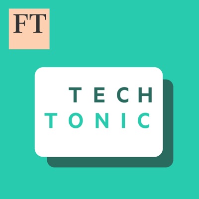 FT Tech Tonic:Financial Times