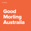 Good Morling Australia - Good Morling Australia