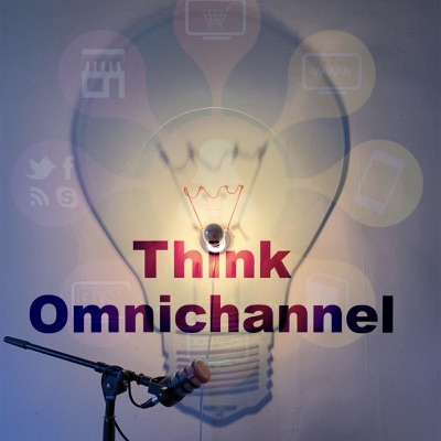 Think Omnichannel