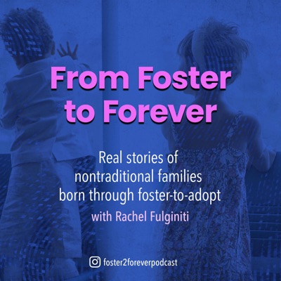 From Foster to Forever From Foster to Forever