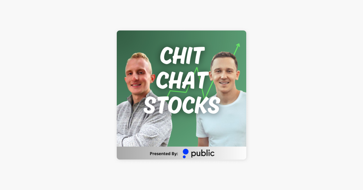 Chit Chat Stocks on Apple Podcasts