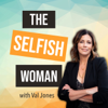 The Selfish Woman - Val Jones