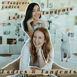 Ladies & Tangents