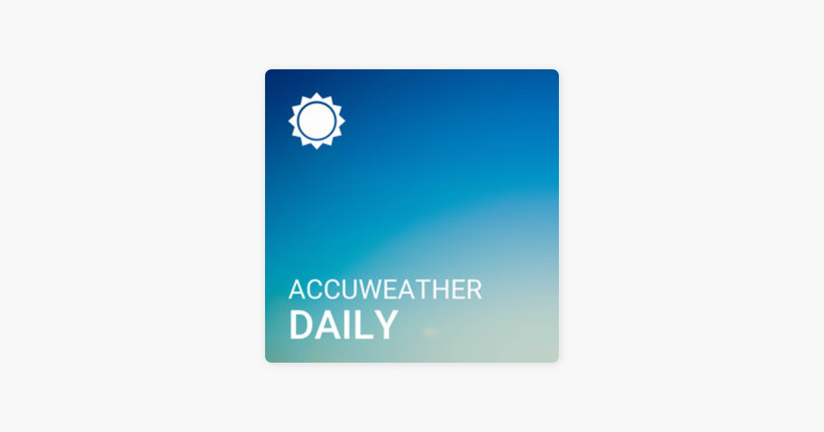 accuweather-daily-what-is-a-meteotsunami-on-apple-podcasts