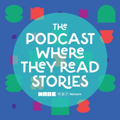 The Podcast Where They Read Stories