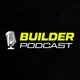 Builder Podcast 