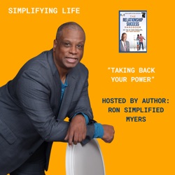 Simplifying Life Taking Back Your Power